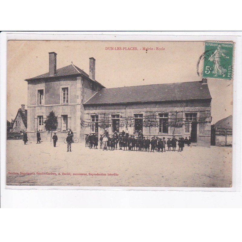DUN-les-PLACES: mairie, école - état