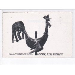 AUDINGHEN: le coq, oeuvre du sculpteur Marc Barbezat - très bon état