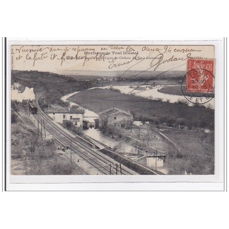 FONTENOY : la vallée de la moselle et la ligne du chemin de fer a fontenoy - tres bon etat