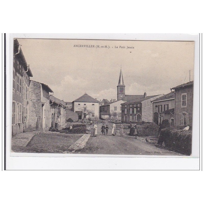 ANCERVILLER : le petit jesain - tres bon etat