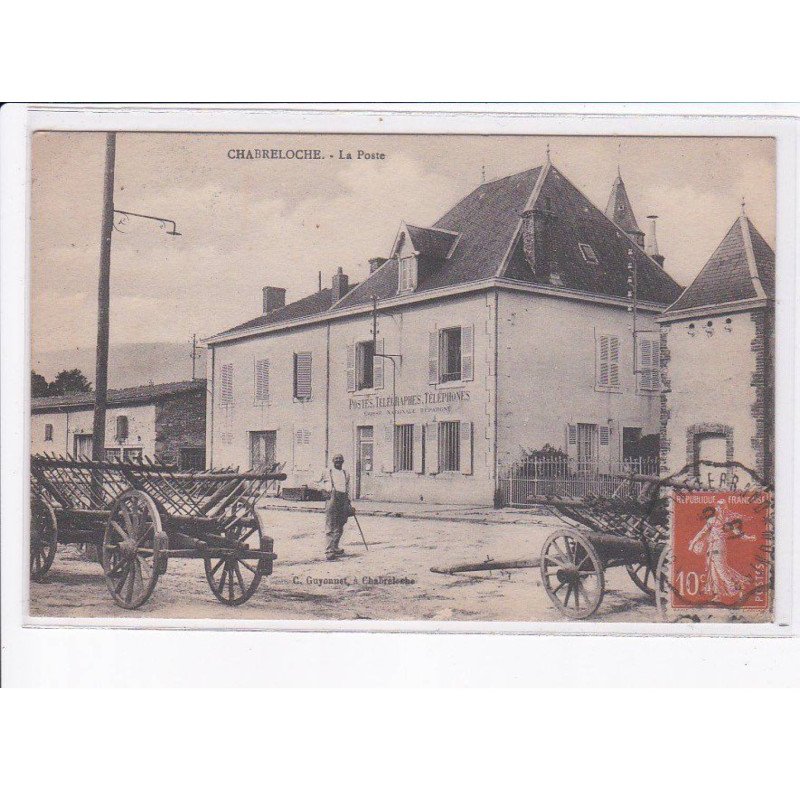 CHABRELOCHE: la poste - très bon état