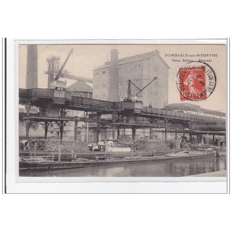 DOMBASLE-sur-MEURTHE : usine solvay, estacade - tres bon etat