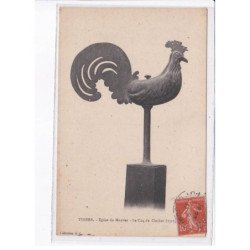 THIERS: église du moutier, le coq du clocher, 1717 - très bon état