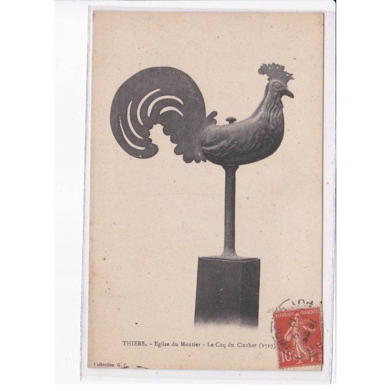 THIERS: église du moutier, le coq du clocher, 1717 - très bon état