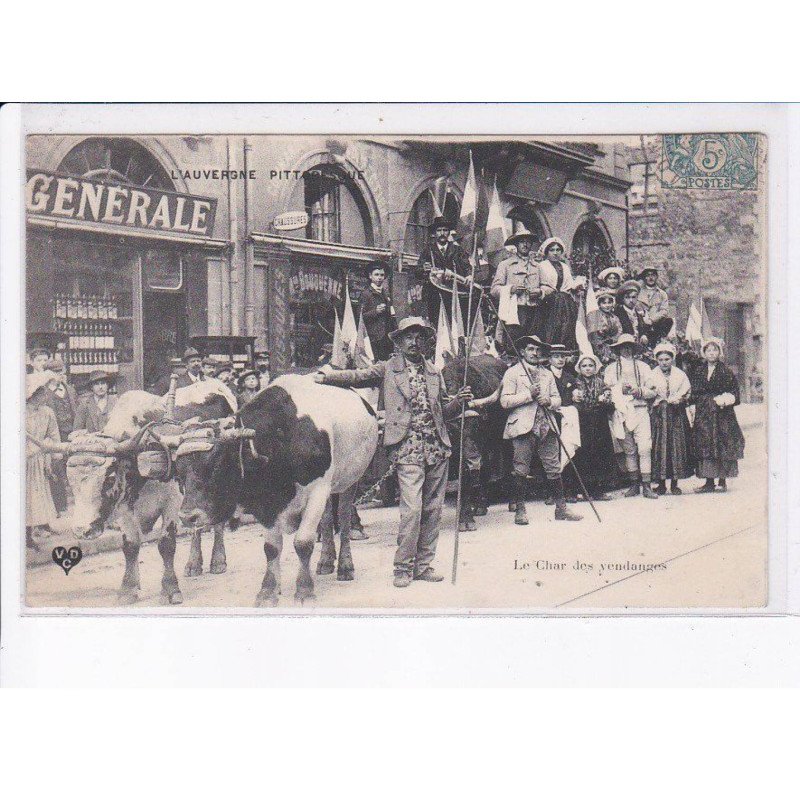 PUY-de-DÔME: le char des vendangeurs - très bon état