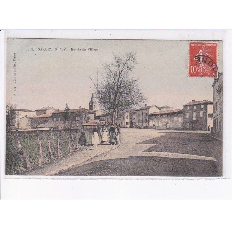 SARCEY: entrée du village - très bon état