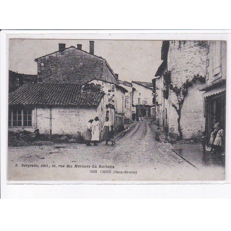 CHIZE: scène de village, une rue - très bon état