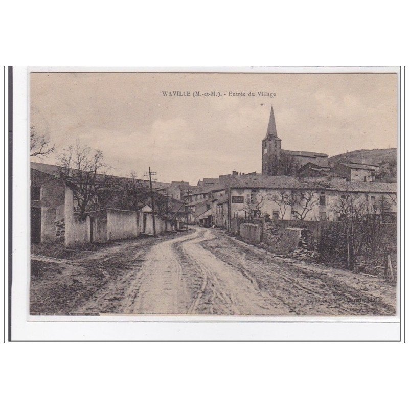WAVILLE : entrée du village - tres bon etat