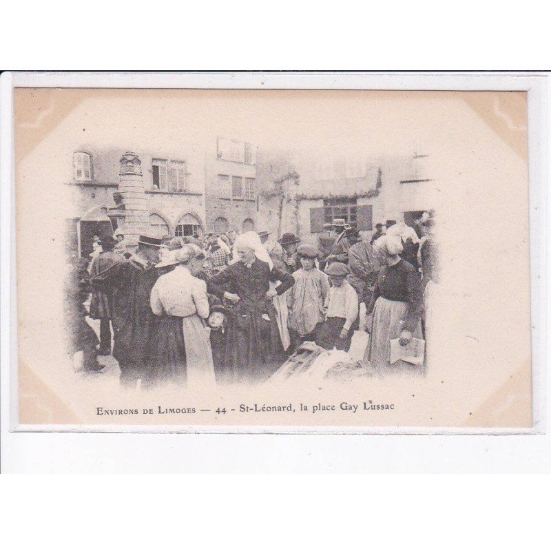 SAINT-LEONARD: la place gay lussac - très bon état