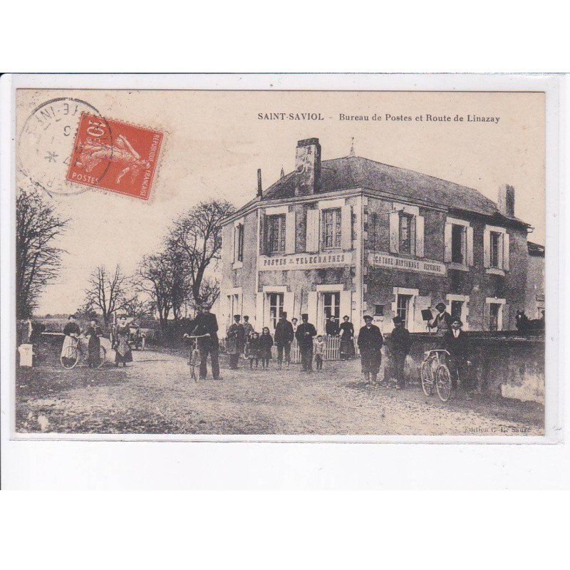 SAINT-SAVIOL: bureau de postes et route de linazay - très bon état