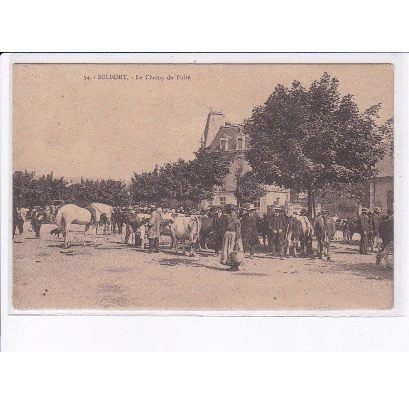 BELFORT: le champ de foire - très bon état