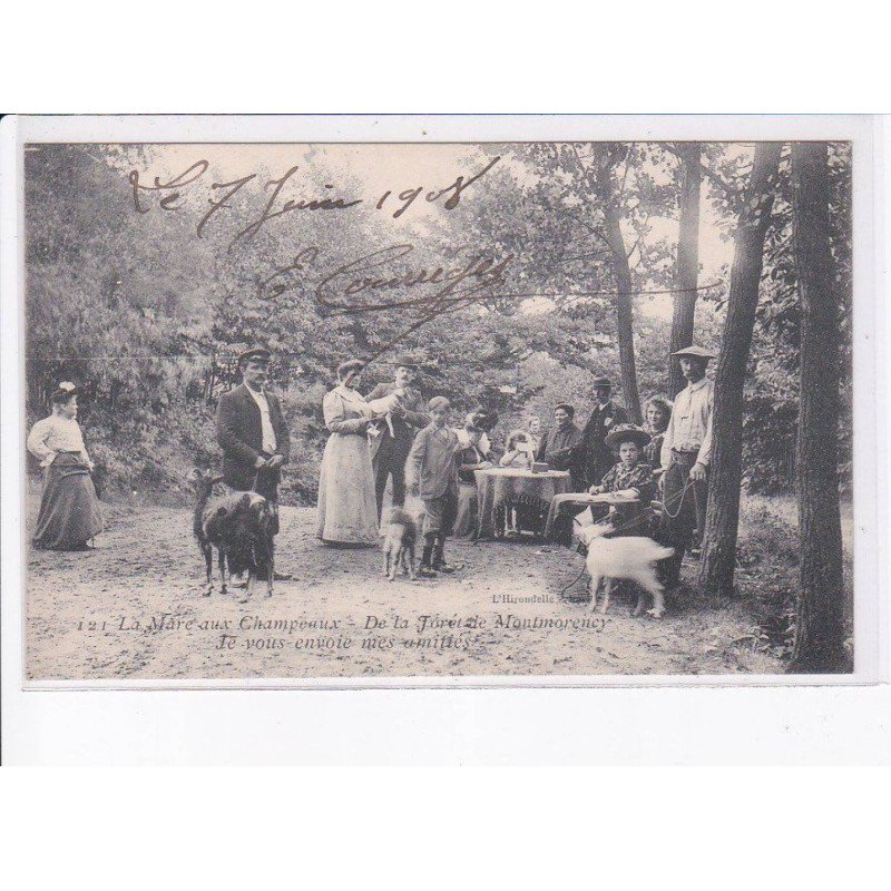 MONTMORENCY: la mare aux champeaux, de la forêt, je vous envoie mes amitiés - très bon état