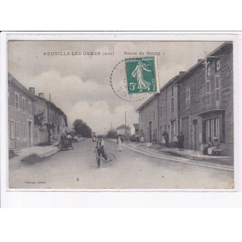 NEUVILLE-les-DAMES: route de bourg - très bon état