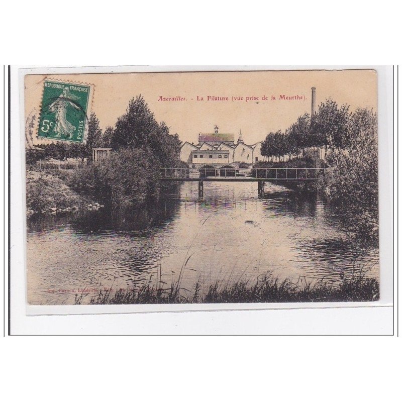 AZERAILLES : la filature (vue prise de la meurthe- - tres bon etat