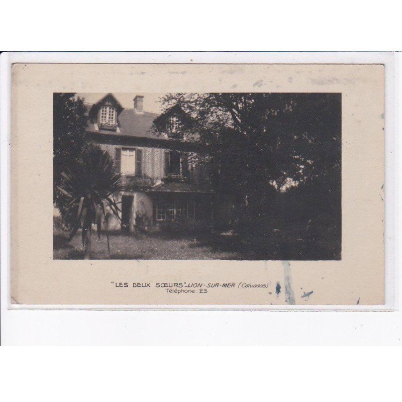 LION-sur-MER: "les deux soeurs" - état