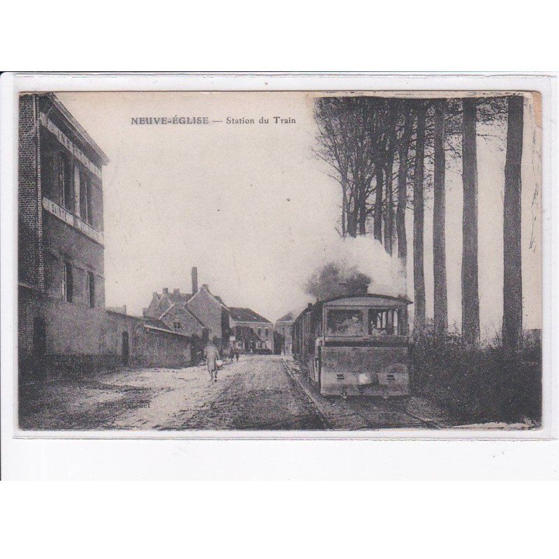 NEUVE-EGLISE: station du train, tramway - très bon état