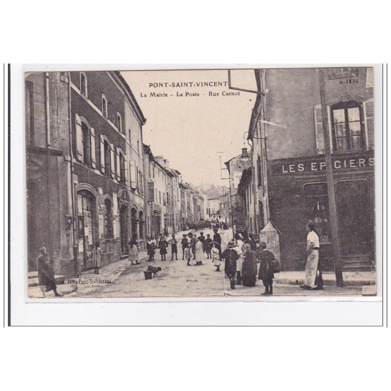 PONT-SAINT-VINCENT : la mairie, la poste, rue carnot - tres bon etat