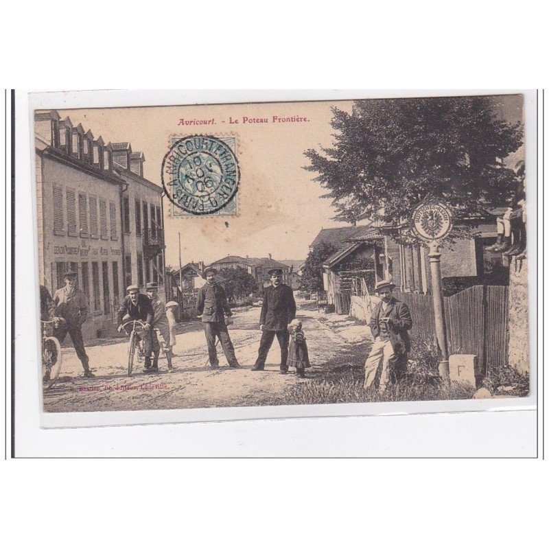 AVRICOURT : le poteau frontiere - tres bon etat