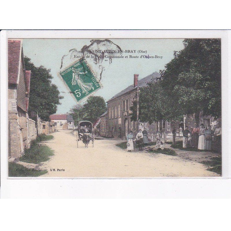 SAINT-AUBIN-en-BRAY: entrée de la place communale et route d'onf-en-bray - très bon état