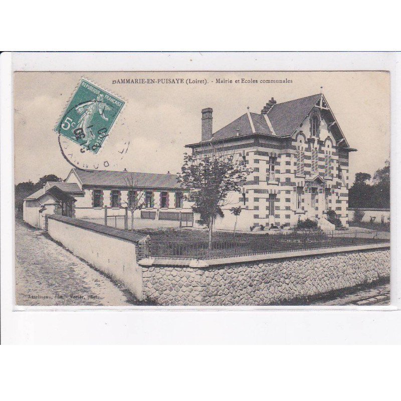 DAMMARIE-en-PUISAYE: mairie et écoles communales - très bon état