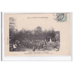 COMPIEGNE : foret, théatre gallo-romain de champlieu, representation extraordinaire du 8 juillet 1906 - tres bon etat