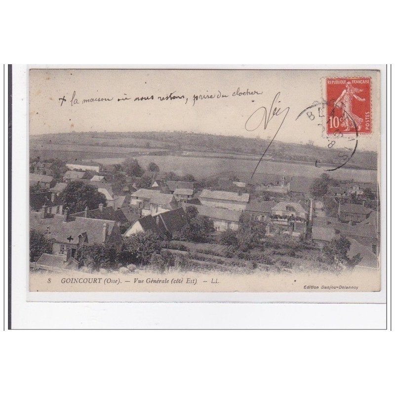 GOINCOURT : vue generale (coté est) - tres bon etat