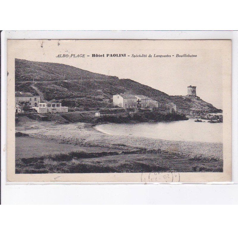 ALBO-PLAGE: hôtel paolini, spécialité de langoustes, bouillabaisse - très bon état