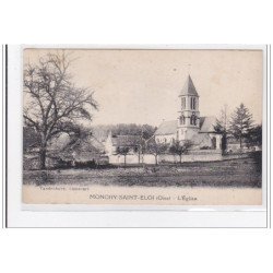 MONCHY-SAINT-ELOI : l'eglise - tres bon etat