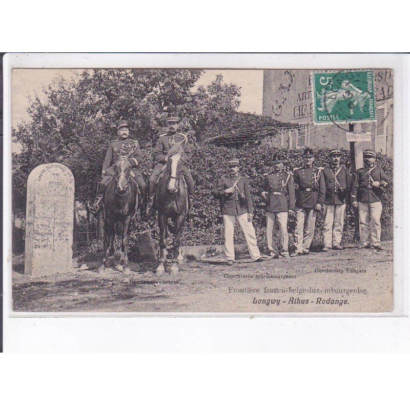 LONGWY: frontière franco-belge-luxembourgeoise - très bon état