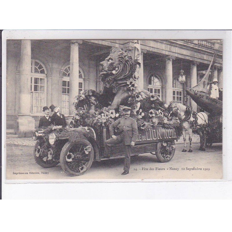 NANCY: fête des fleurs, 1909, char lion d'or - très bon état