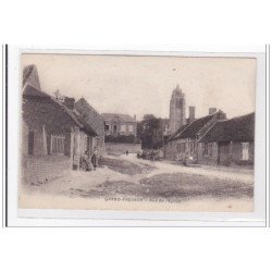 GRANDFRESNOY : rue de l'eglse - tres bon etat