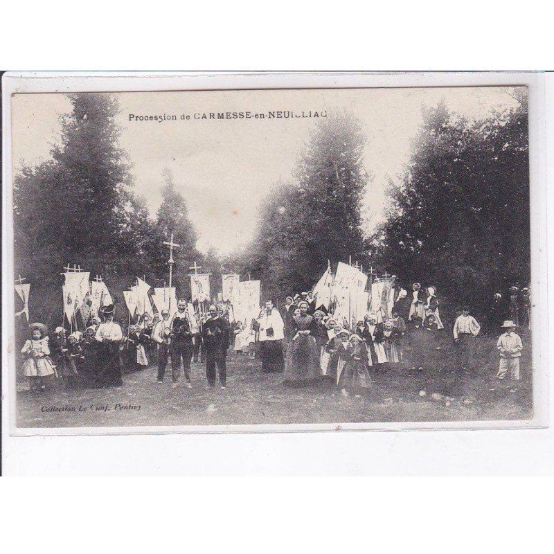 CARMESSE-en-NEUILLAU: procession - très bon état