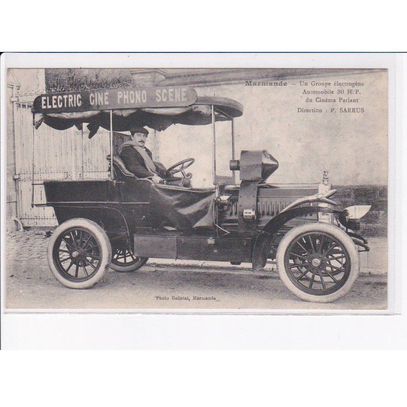 MARMANDE: automobile, electric cinema phono scene, un groupe électrogène (cinemla parlant SARRUS) - très bon état