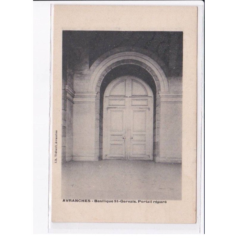 AVRANCHES: basilique saint-gervais, portail réparé - très bon état