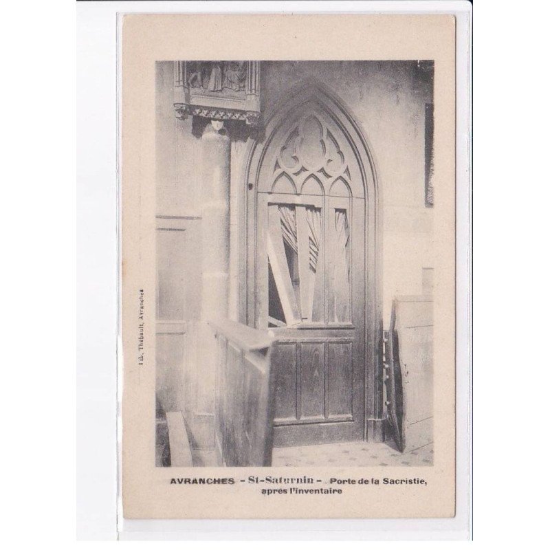 AVRANCHES: saint-saturnin, porte de la sacristie, après l'inventaire - très bon état