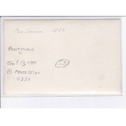 PONTMAIN: 3CPA procession 1934 - très bon état