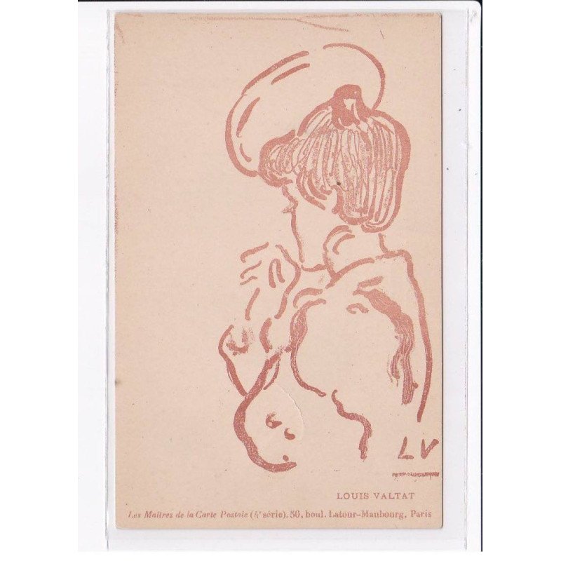 LES MAITRES DE LA CARTE POSTALE : Louis Valtat - état (plis)