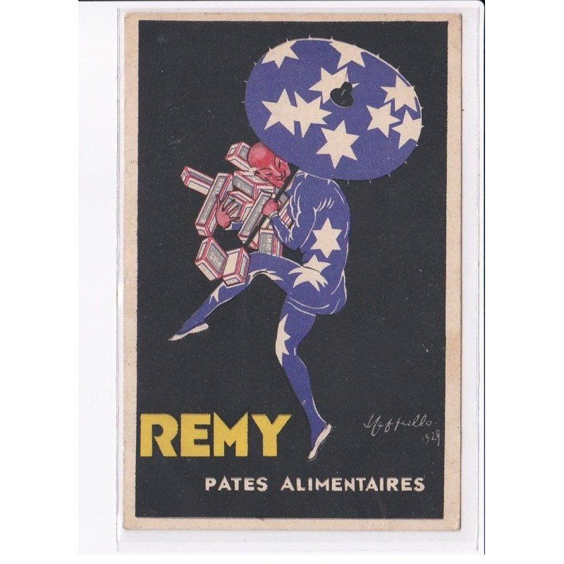 PUBLICITE : les pâtes alimentaires REMY illustrée par Leonetto CAPPIELLO -  bon état (écrite au dos)