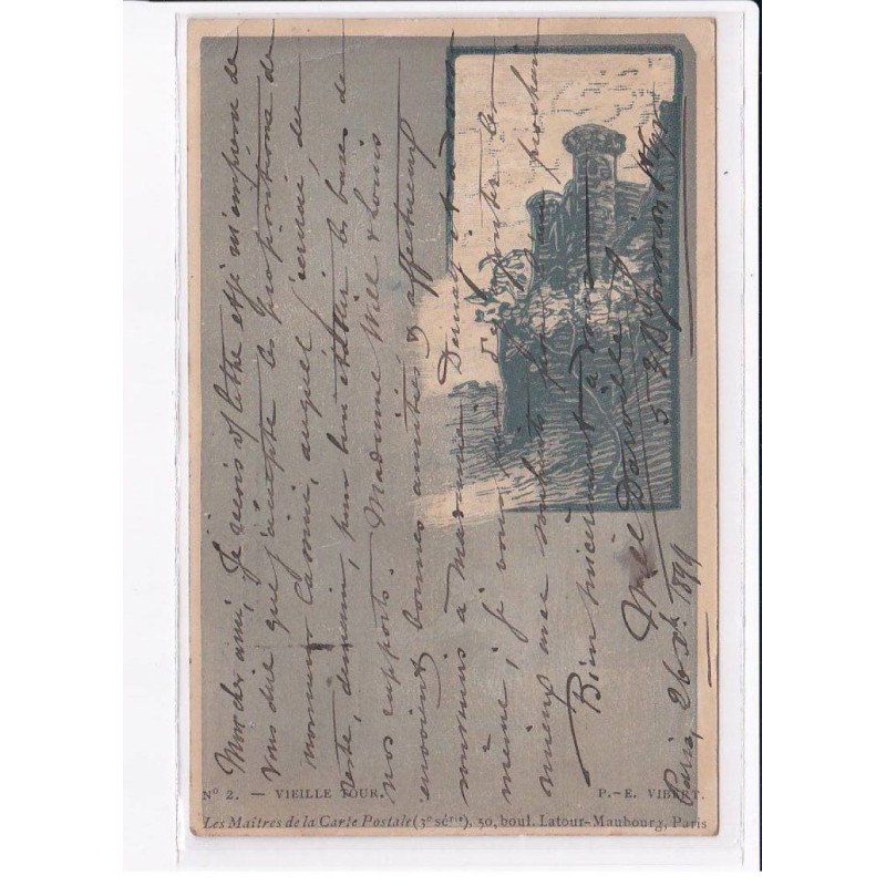 LES MAITRES DE LA CARTE POSTALE : Vibert - vieille tour - état