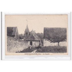 DURY-st-CLAUDE : la chapelle - tres bon etat