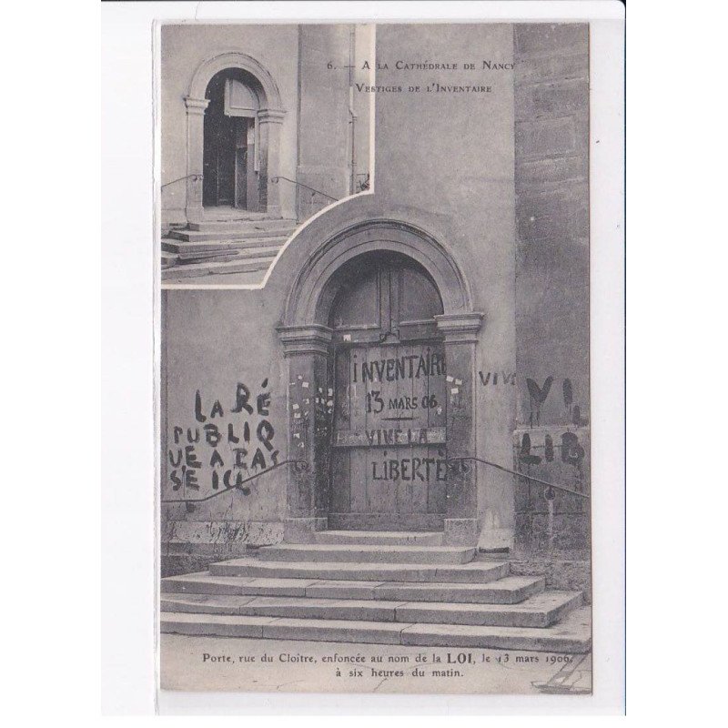 NANCY: porte rue du cloître enconfée au nom de la loie, 1906 à six heures du matin, inventaire - très bon état