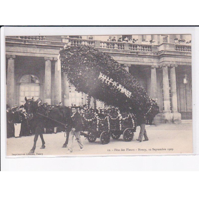 NANCY: fêtes des fleurs, 1909 - très bon état