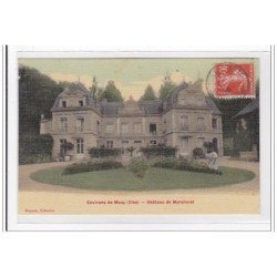 MOUY environs : chateau de morainval - tres bon etat