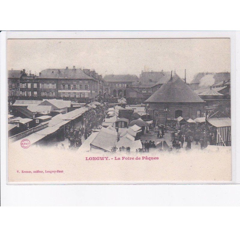 LONGWY: la foire de pâques - très bon état