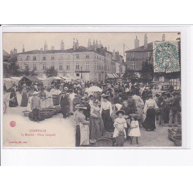 LUNEVILLE: le marché, place léopold - très bon état