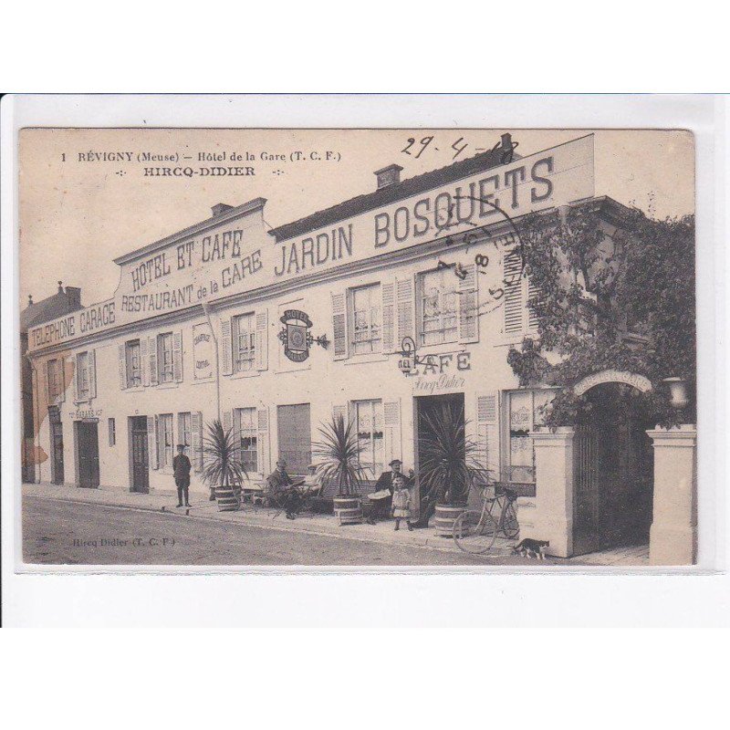 REVIGNY: hôtel de la gare, hircq-didier, hôtel et café jardin bosquets - état