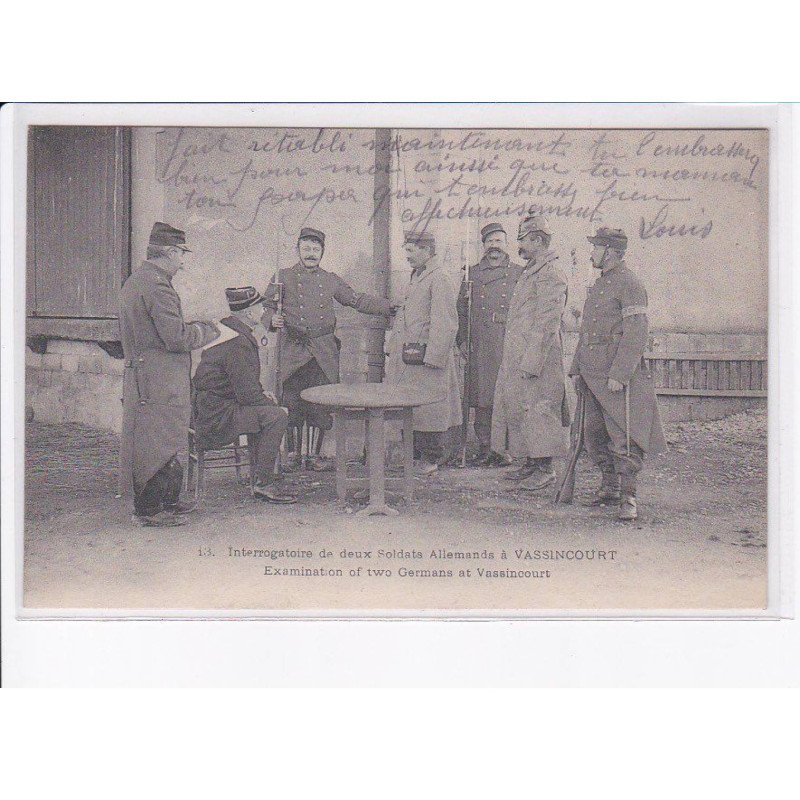 VASSINCOURT: interrogatoire de deux soldats allemands - très bon état