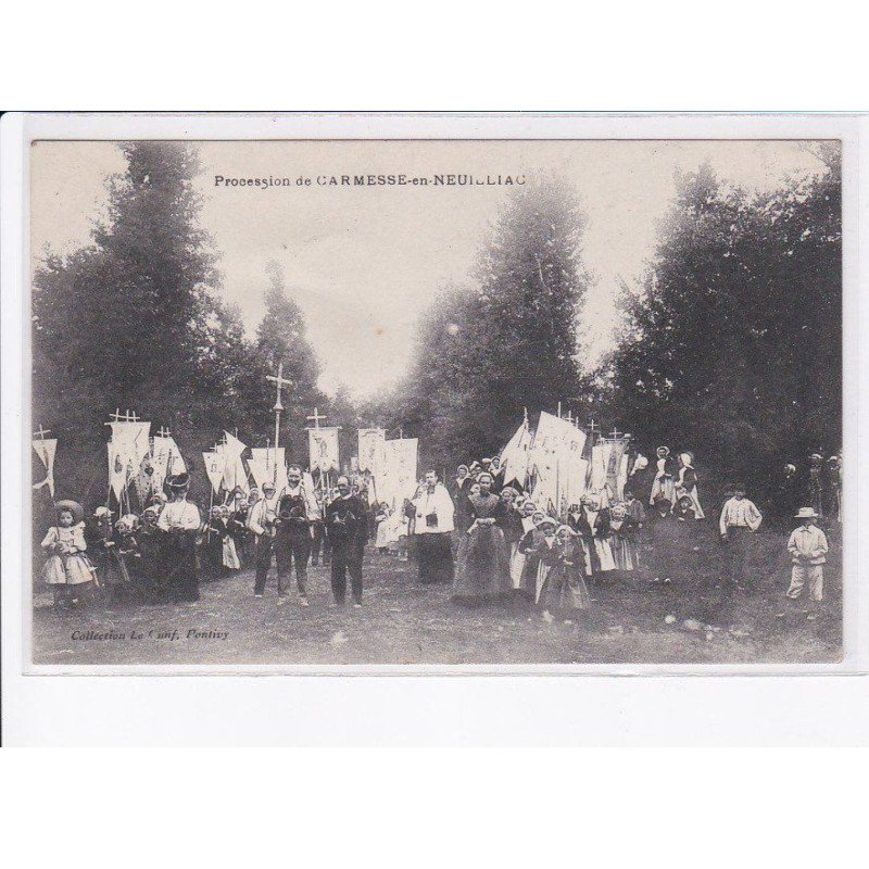 CARMESSE-en-NEUILLAC: procession - très bon état