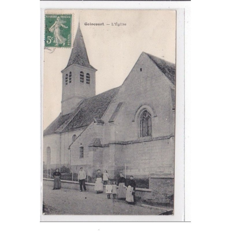 GOINCOURT : l'eglise - tres bon etat