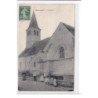 GOINCOURT : l'eglise - tres bon etat